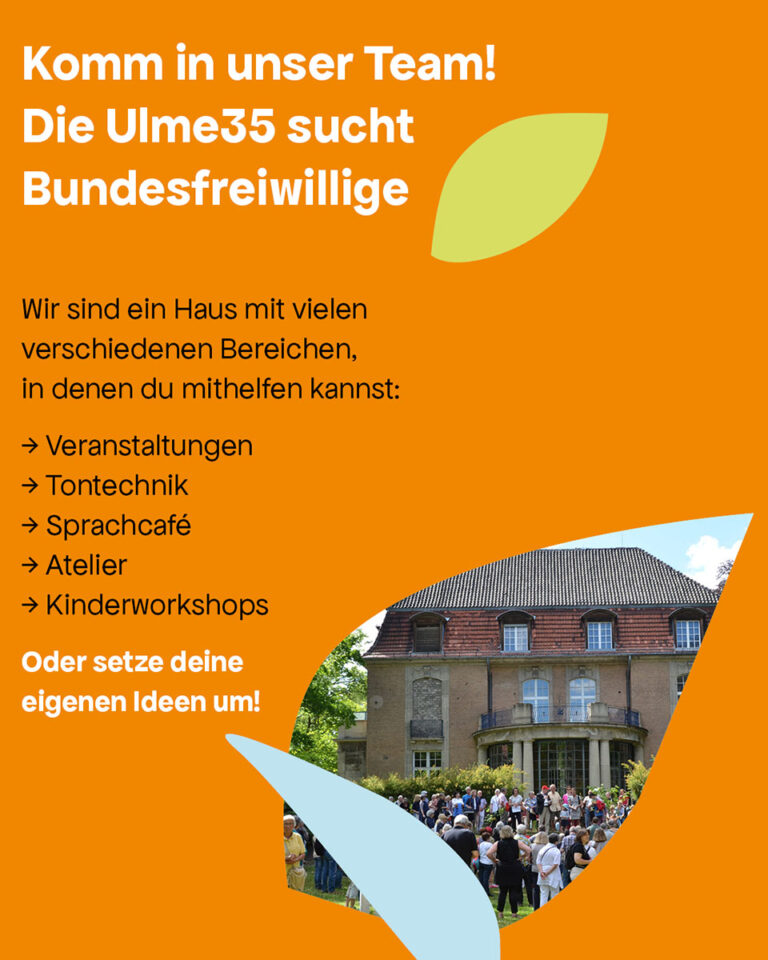 Die Ulme35 sucht Bundesfreiwillige – Komm in unser Team!